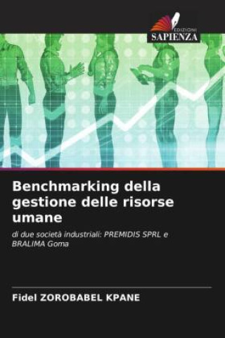 Knjiga Benchmarking della gestione delle risorse umane Fidel ZOROBABEL KPANE