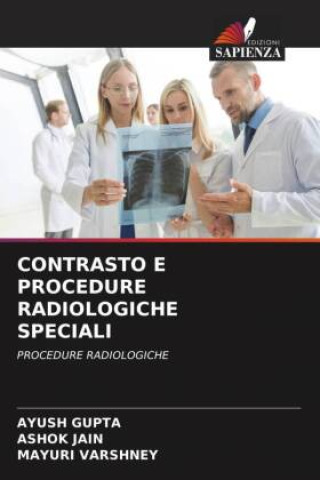 Buch CONTRASTO E PROCEDURE RADIOLOGICHE SPECIALI Ashok Jain
