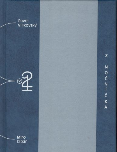Книга Z nočníčka Pavel Vilikovský