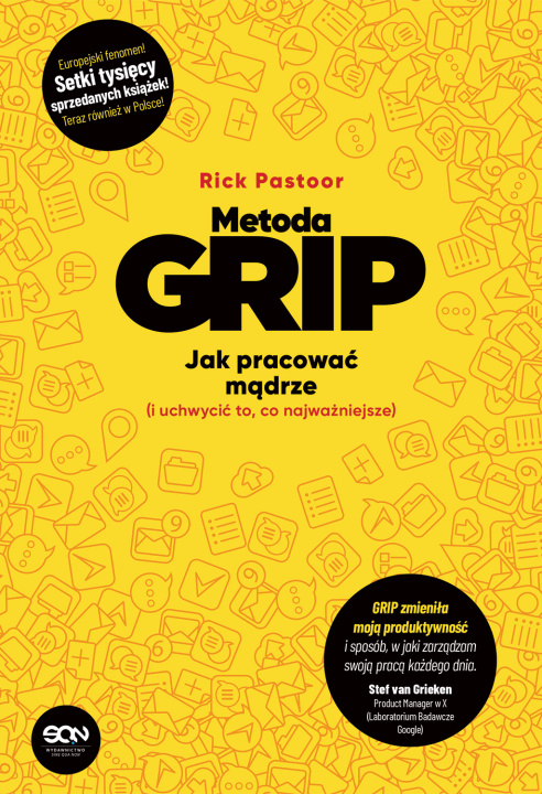 Buch Metoda GRIP. Jak pracować mądrze (i uchwycić to, co najważniejsze) Rick Pastoor