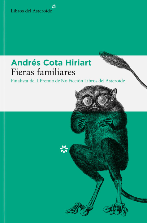 Książka Fieras familiares ANDRES COTA HIRIART