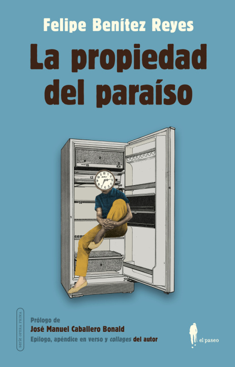 Buch La propiedad del paraíso FELIPE BENITEZ REYES