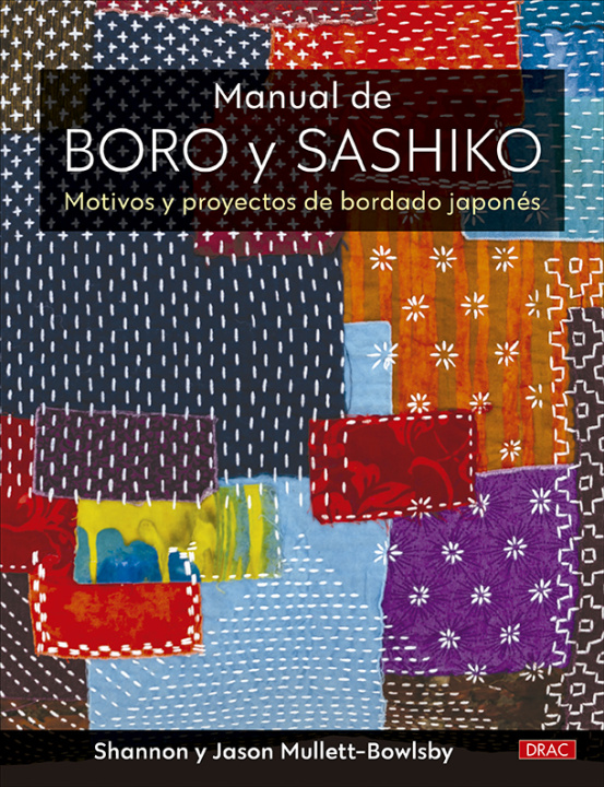 Knjiga Manual de Boro y Sashiko SHANNON MULLETT-BOWLSBY