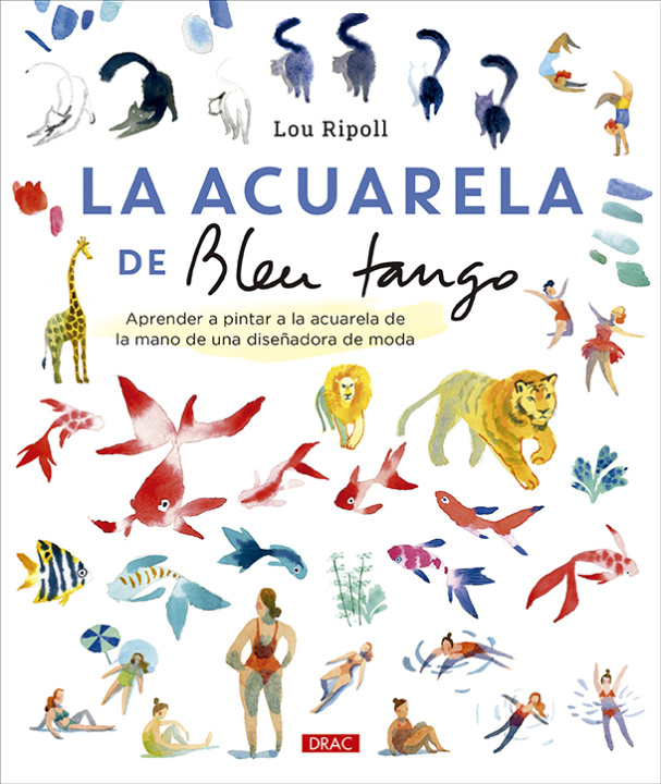 Könyv La acuarela de Bleu Tango LOU RIPOLL