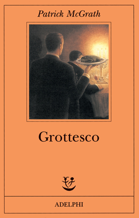 Könyv Grottesco Patrick McGrath