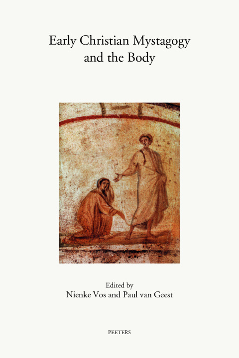 Книга Early Christian Mystagogy and the Body 