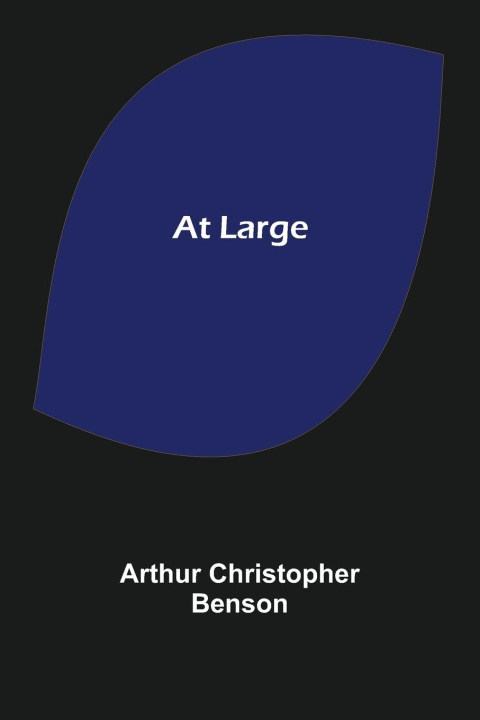 Knjiga At Large Arthur Christopher Benson