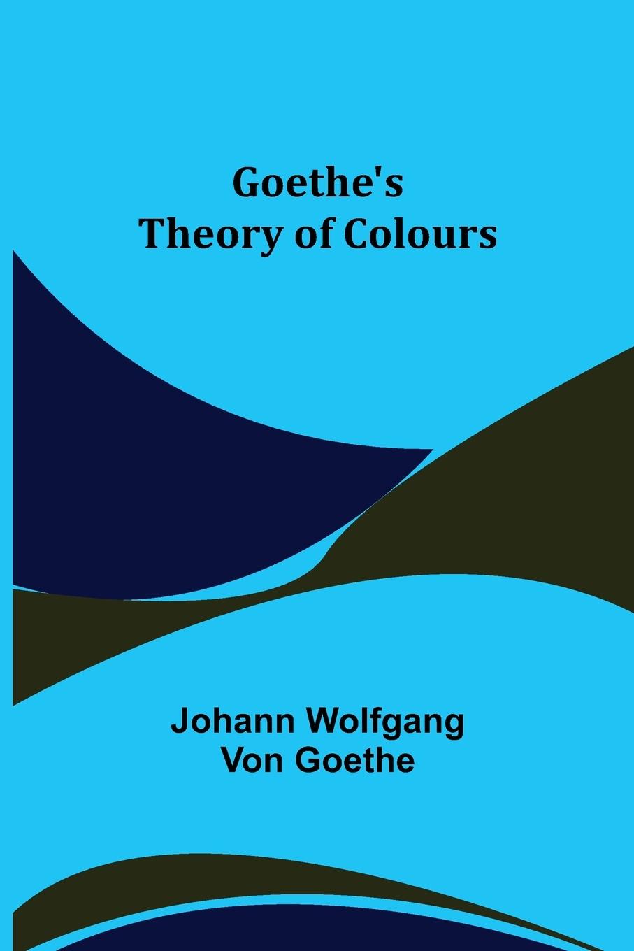 Książka Goethe's Theory of Colours 