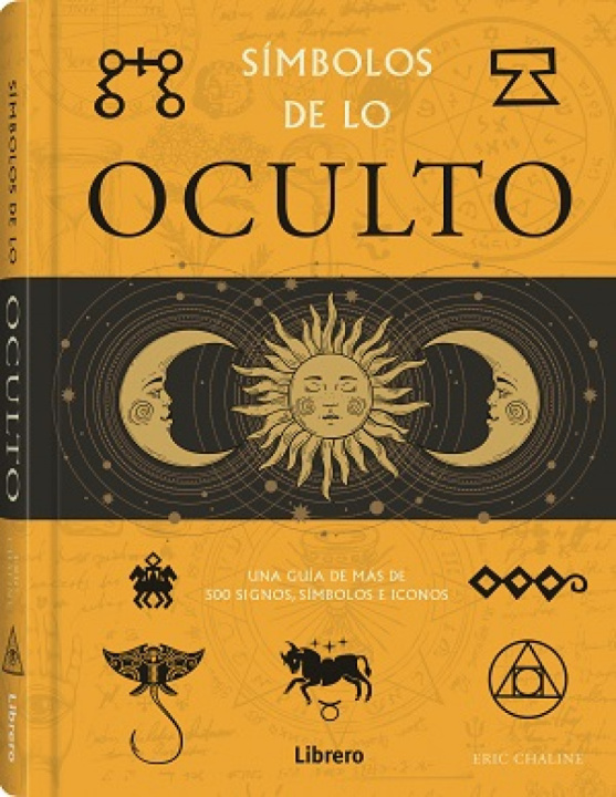 Kniha SIMBOLOS DE LO OCULTO ERIC CHALINE