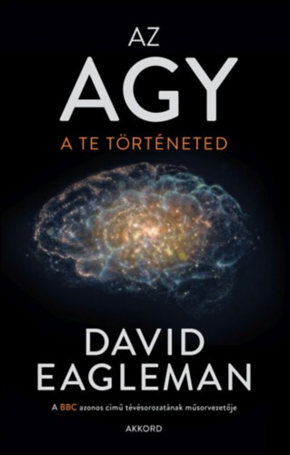 Könyv Az agy David Eagleman