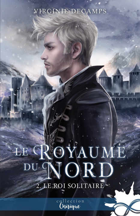 Kniha Le roi solitaire Virginie Decamps