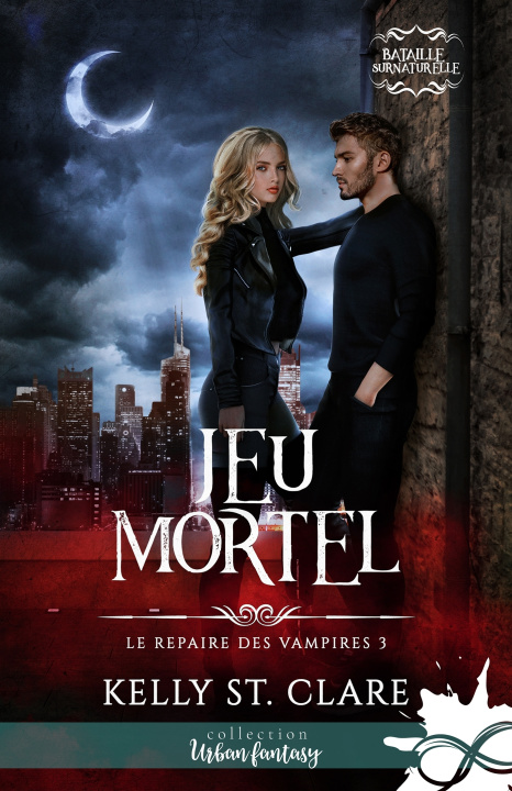 Knjiga Jeu mortel Kelly St. Clare