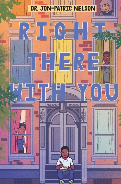 Knjiga Right There With You Jon-Patric Nelson