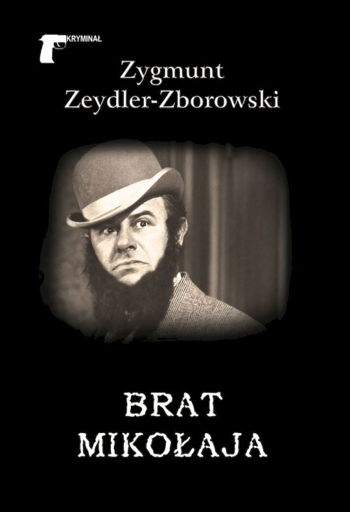 Buch Brat Mikołaja Zygmunt Zeydler-Zborowski