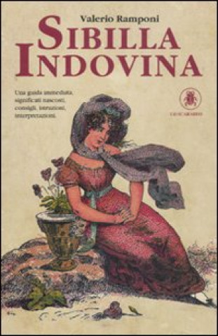 Libro Sibilla indovina. Con carte Valerio Ramponi