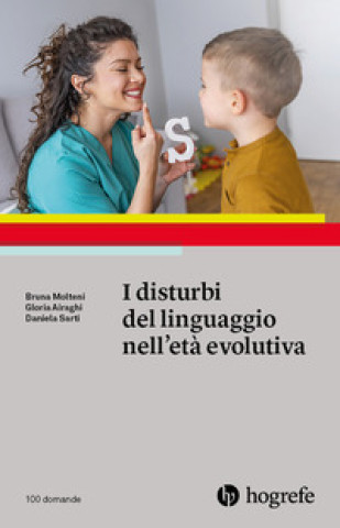 Kniha disturbi del linguaggio nell'età evolutiva Bruna Molteni