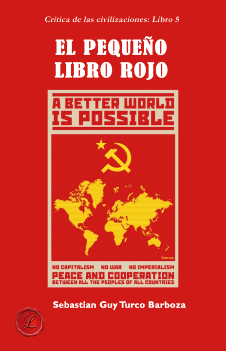 Knjiga El pequeño libro rojo SEBASTIEN GUY TURCO BARBOZA