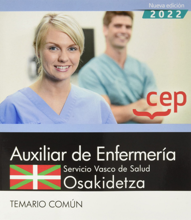 Kniha Auxiliar Enfermería. Servicio Vasco de Salud-Osakidetza. Temario Común 