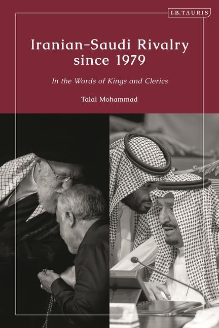 Kniha Iranian-Saudi Rivalry since 1979 