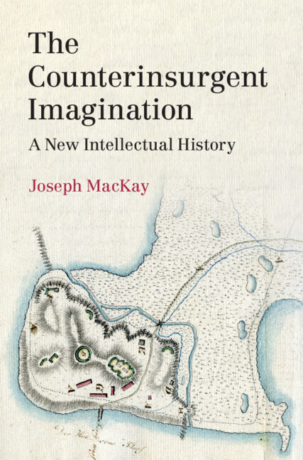 Carte Counterinsurgent Imagination Joseph MacKay