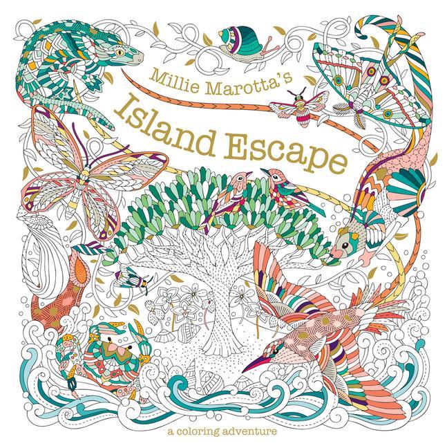 Book Millie Marotta's Island Escape: A Coloring Adventure Millie Marotta