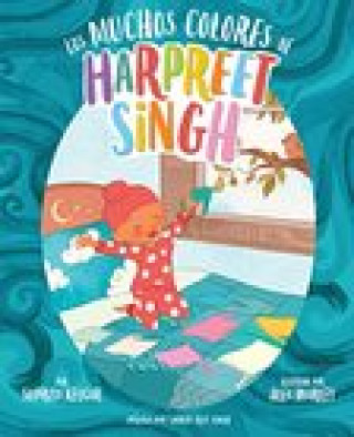 Kniha Los Muchos Colores de Harpreet Singh (Spanish Edition) Simran Jeet Singh