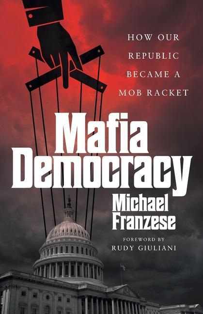Knjiga Mafia Democracy 