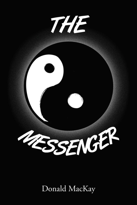 Knjiga Messenger Donald MacKay