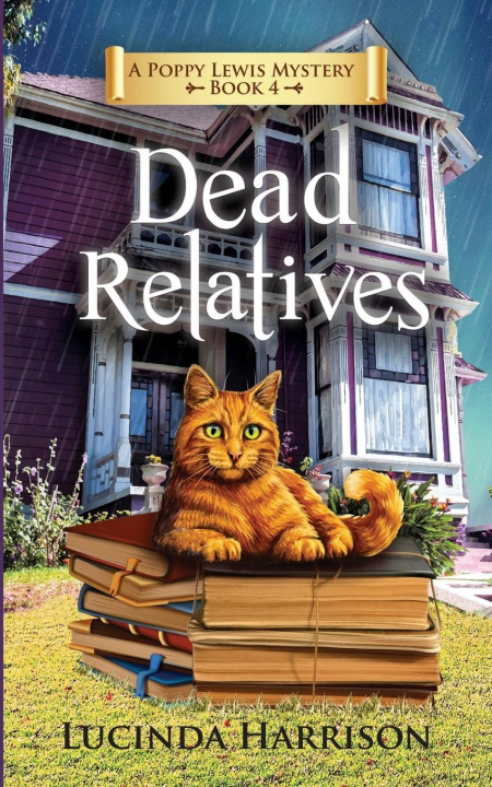 Book Dead Relatives Lucinda Harrison