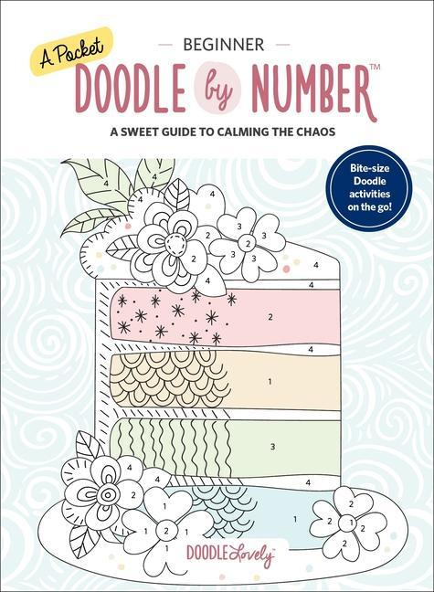 Kniha A Pocket Doodle by Number: Sweet Treats - Beginner 