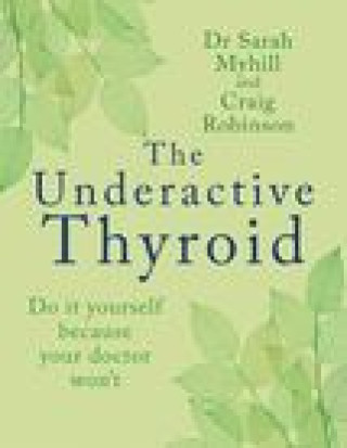 Kniha Underactive Thyroid Craig Robinson