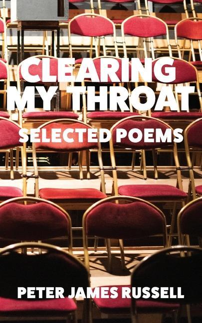 Knjiga Clearing My Throat Peter James Russell