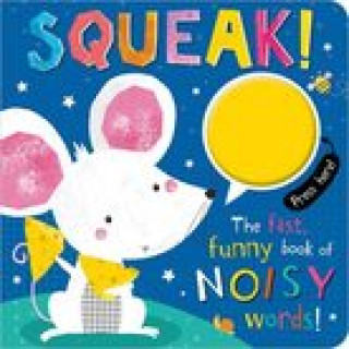Book SQUEAK! Rosie Greening