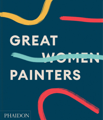 Könyv Great Women Painters 