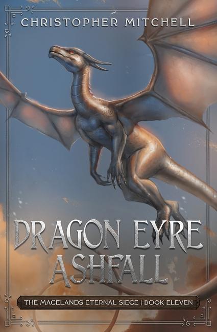 Knjiga Dragon Eyre Ashfall Christopher Mitchell