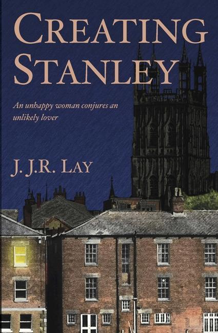 Knjiga Creating Stanley J.J.R. Lay