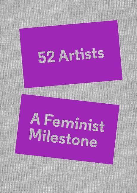 Book 52 Artists: A Feminist Milestone 