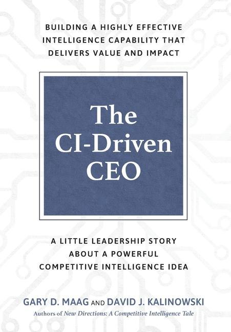 Knjiga CI-Driven CEO David Kalinowski
