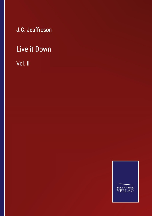 Knjiga Live it Down J.C. Jeaffreson