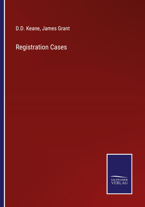 Knjiga Registration Cases James Grant