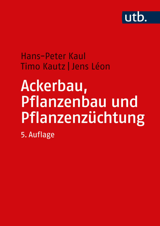 Knjiga Ackerbau, Pflanzenbau und Pflanzenzüchtung Frank Ellmer