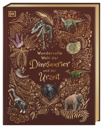 Kniha Wundervolle Welt der Dinosaurier und der Urzeit Angela Rizza