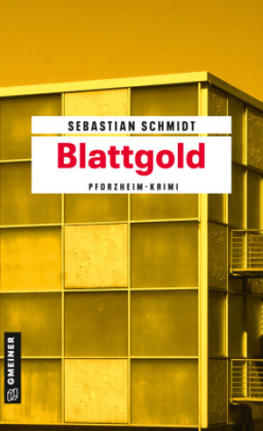 Knjiga Blattgold Sebastian Schmidt