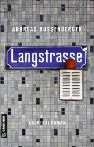 Knjiga Langstrasse Andreas Russenberger