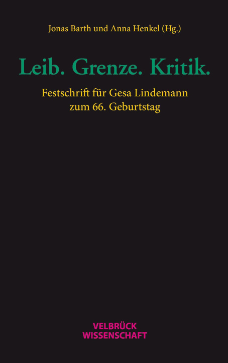 Buch Leib. Grenze. Kritik. Anna Henkel
