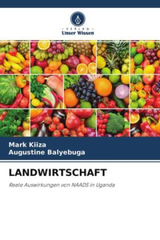 Knjiga LANDWIRTSCHAFT Augustine Balyebuga
