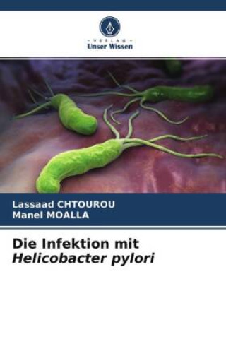 Kniha Die Infektion mit Helicobacter pylori Manel Moalla