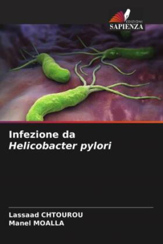 Kniha Infezione da Helicobacter pylori Manel Moalla