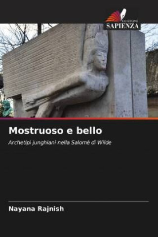 Knjiga Mostruoso e bello Nayana Rajnish