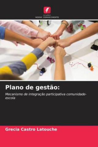 Knjiga Plano de gest?o: Grecia Castro Latouche